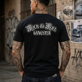 裏打ちロックンロールギャングスター Tシャツ