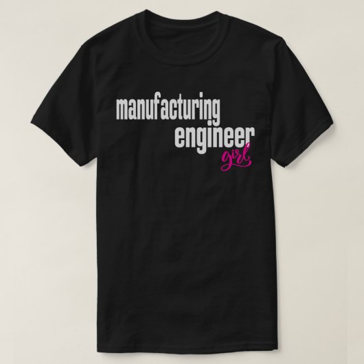 製造エンジニアの女の子 製造エンジニア Tシャツ (デザイン正面)