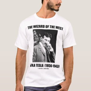 西の魔法使い(ニコラ・テスラ) Tシャツ
