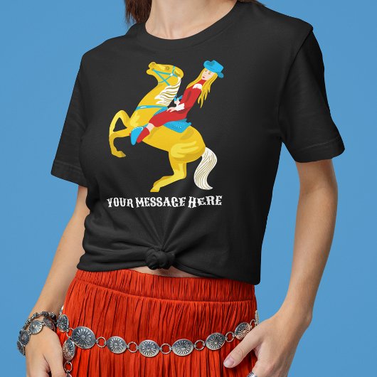 西女性のカーボーイオン馬のメッセージカスタムグラフィック Tシャツ