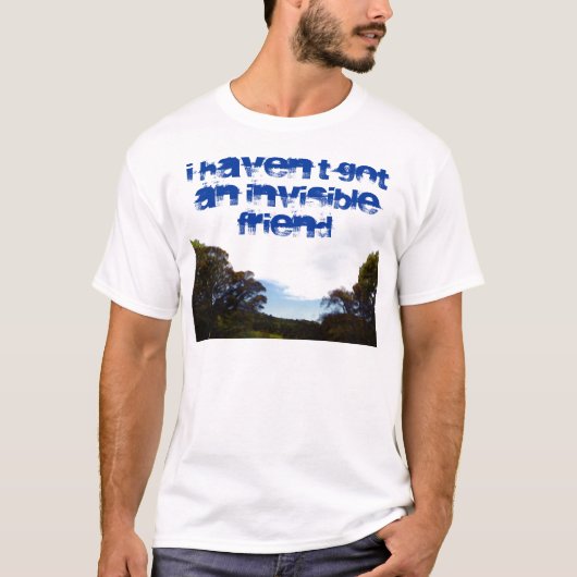 見えない友得達のシャツはない Tシャツ (正面)