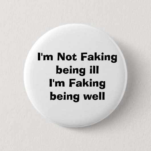 見えない病気の隠れた状態を偽造する 缶バッジ (正面)