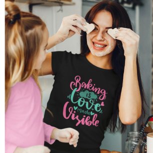見える化されたベーキングラブのパン屋名言レタリングT- Tシャツ