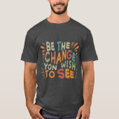見たい変化である Tシャツ (正面)