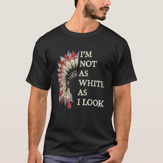 見た目ほど白くない ネイティブアメリカン Tシャツ (正面)