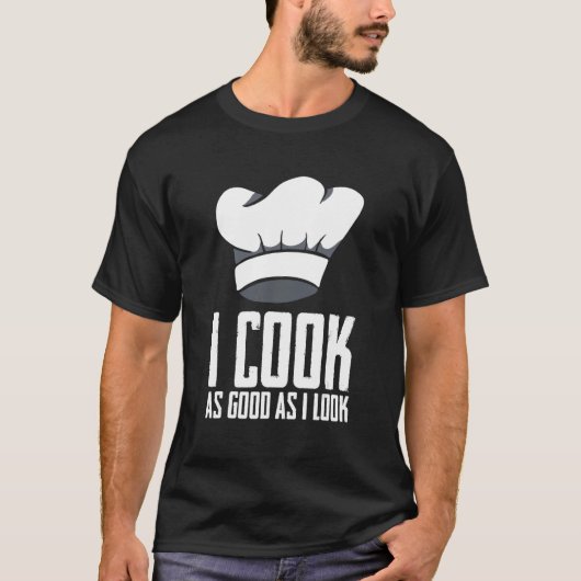 見た目も料理も完璧 シェフ 料理家 Tシャツ (正面)