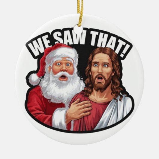 見た！サンタとイエスはいつも見ている セラミックオーナメント (正面)