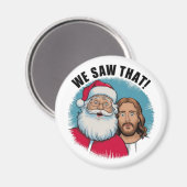 見た!サンタとイエスはいつも見ている マグネット (正面/裏面)