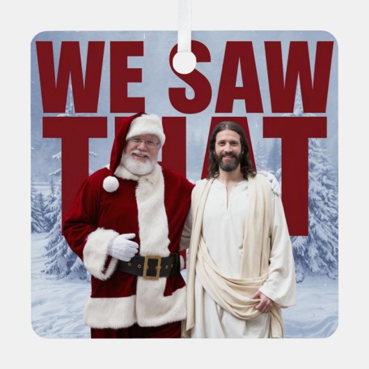 見た！サンタとイエスはいつも見ている メタルオーナメント (正面)