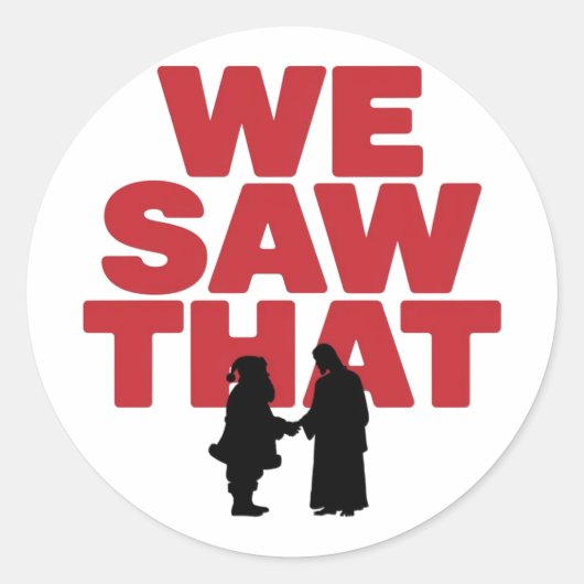 見た！サンタとイエスはいつも見ている ラウンドシール (正面)