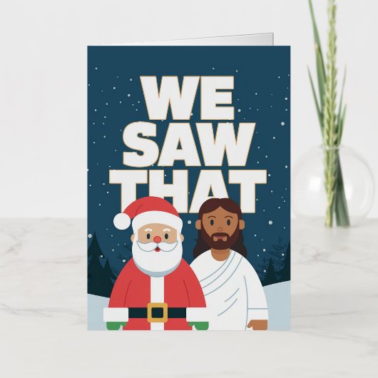 見た！サンタとイエスはいつも見ている 箔グリーティングカード (正面)