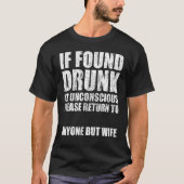 見つもしかったか飲無意識に誰でも返して欲しい Tシャツ (正面)