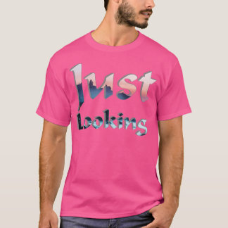 見ているだけで Tシャツ