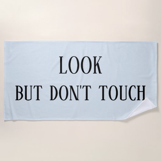 見てはいけないTouch おもしろい ビーチタオル (正面)