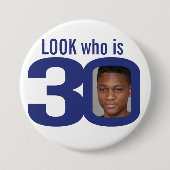 見て誰が30写真ネイビーブルー白30歳の誕生日 缶バッジ (正面)