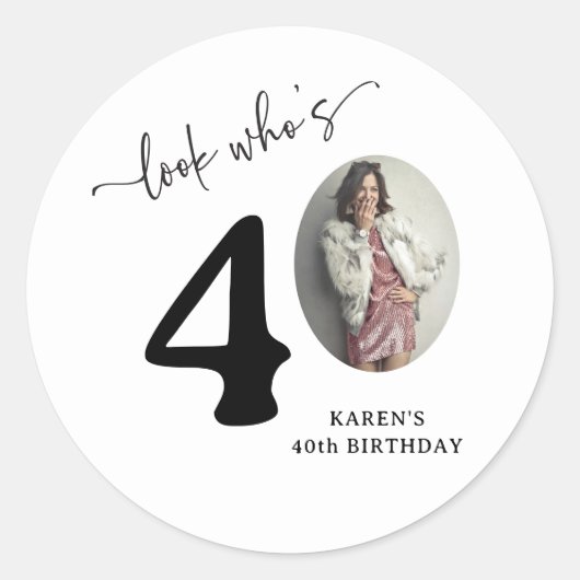 「見て誰が40歳」おしゃれな40歳の誕生日 ラウンドシール (正面)