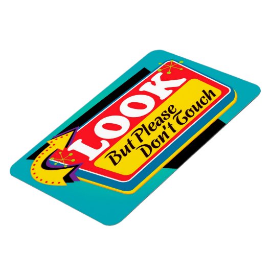 見て、お願いしないでくださいTouch磁石 – 大 マグネット (左側)