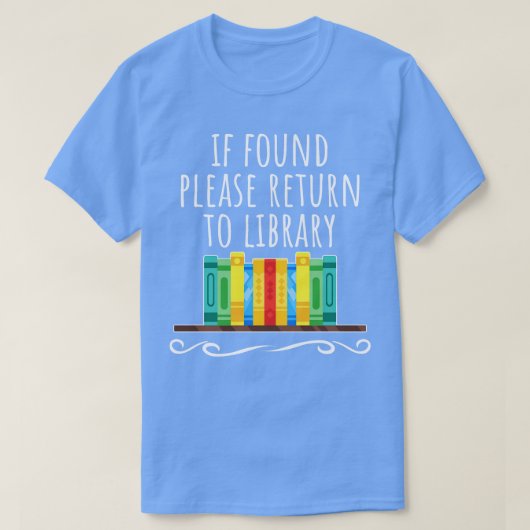 見もしつかった図書館に戻る Tシャツ (デザイン正面)