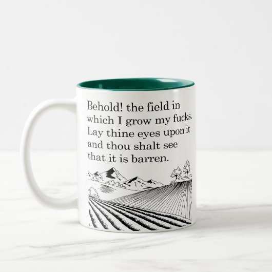 見よ！私がf*cksを育てる畑。おもしろい ツートーンマグカップ (左)