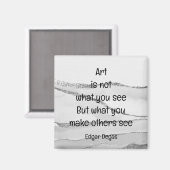 見るものではない芸術デガス感動的引用文 マグネット (正面/裏面)