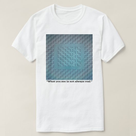 見るものは必ずしも現実ではない – 目の錯覚 Tシャツ (デザイン正面)