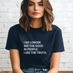 見る人の善し悪しはもう見えない トライブレンドＴシャツ<br><div class="desc">私は真実のTシャツを見る人々の良さを見ない。社会正義、自由、民主主義を求める人々に素晴らしい贈り物をする。</div>