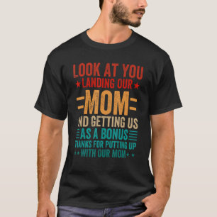 見ろ私たちの母を上陸させ、ボーとして私たちを得る Tシャツ