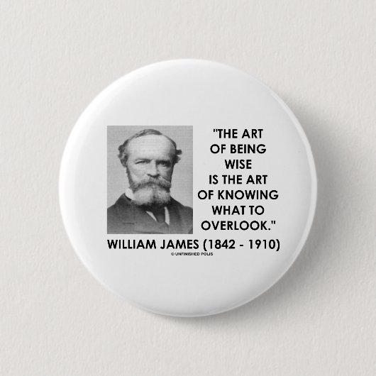 見落とすべき賢い芸術があることのウィリアム・ジェームズの芸術 缶バッジ (正面)