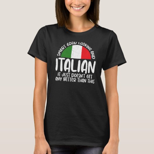 見頭が切れるた目が良くイタリアンて良くなる Tシャツ (正面)