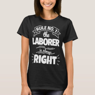 規則1労働者は常に正しい Tシャツ