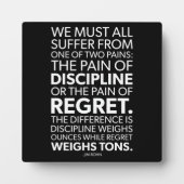 規律と後悔の痛み – 成功の動機 フォトプラーク (正面)