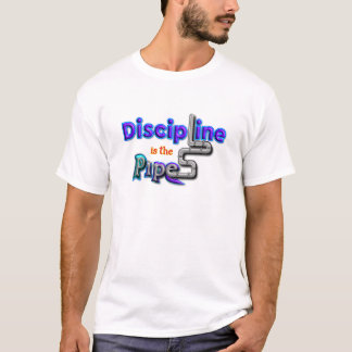 規律はパイプライン - モチベーショナルタイポグラフィー Tシャツ