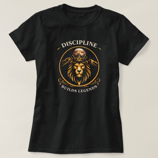 規律は伝説を築く 励ましのライオン Tシャツ (デザイン正面)