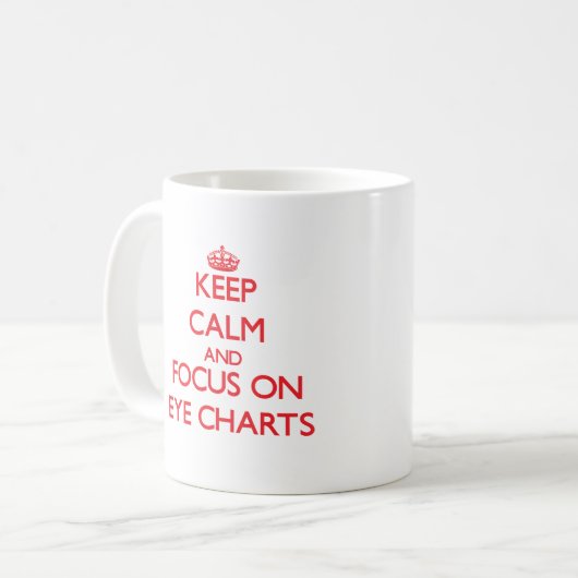 視力検査表の平静そして焦点を保って下さい コーヒーマグカップ (正面左)