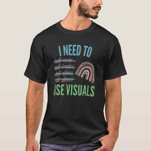 視覚特別教育Spedを使用する必要教え Tシャツ (正面)