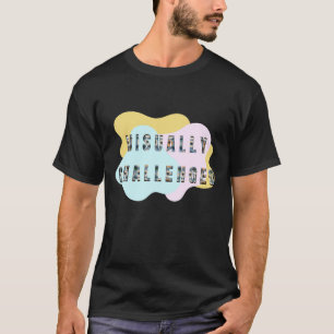 視覚的な課題、視覚的な認識度、低ビジョン Tシャツ