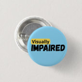 視覚障害のある認識度 缶バッジ (正面&裏面)