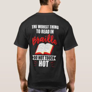 視覚障害者の読中で最悪の点字 Tシャツ