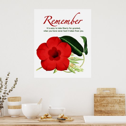 覚えておけ。自由を当たり前と考えるのは簡単である… ポスター (キッチン)
