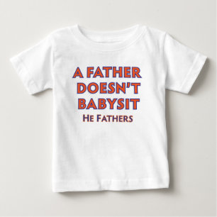 親が子守をしない ベビーTシャツ