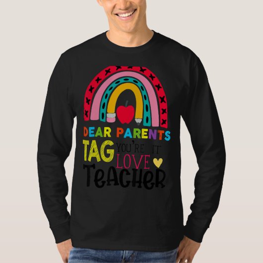 親の幸せな最後の親愛日ラベルあなたはIt Love Tシャツ (正面)