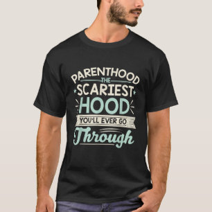 親の頃から味わえる最も恐ろしいフード Tシャツ