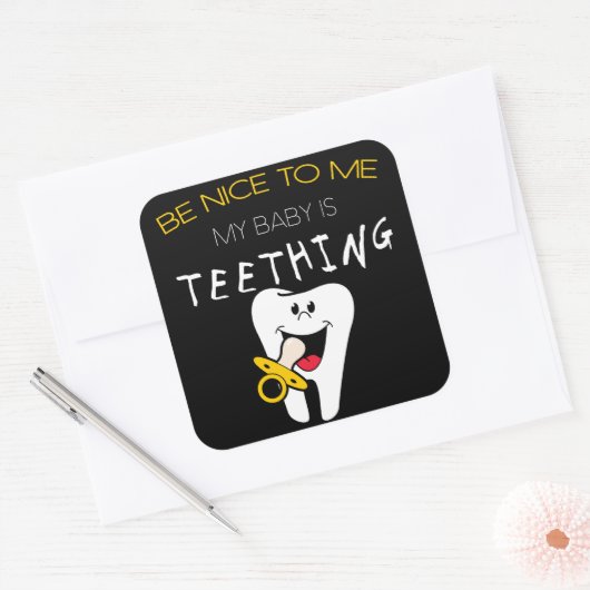 親ユーモア：私に優しくすること私のベビーは歯ごたえがある スクエアシール (封筒)