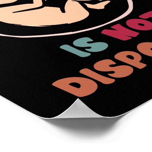 親ライフアンチ中絶生活は使い捨てではない ポスター (角)