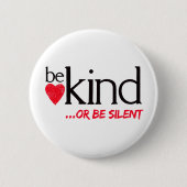 親切があって下さいまたは静かがあって下さい 缶バッジ (正面)