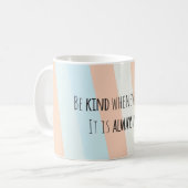 親切が可能な限り襲いますあって下さい コーヒーマグカップ (正面左)