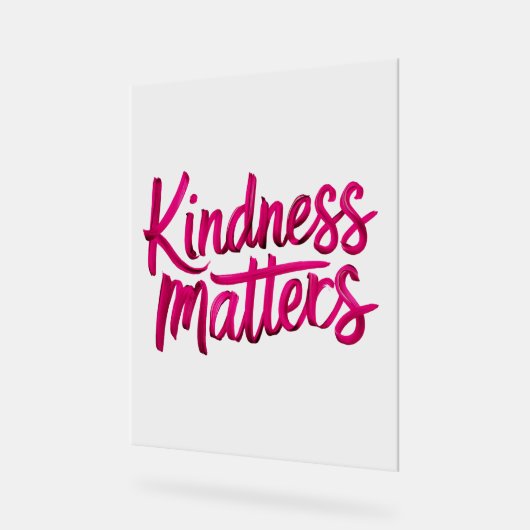 親切が大事 アクリルサイン (傾斜)