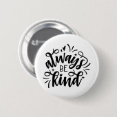 親切が常にあって下さい 缶バッジ (正面&裏面)