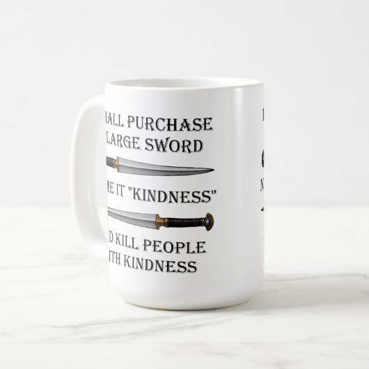 親切さのおもしろマグカップとのそれらを殺して下さい コーヒーマグカップ (正面左)