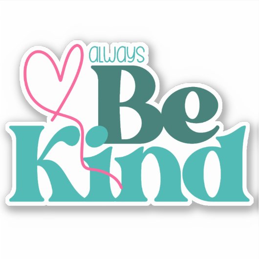 親切さの名言 シール (正面)